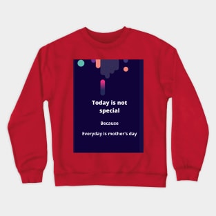 Mother's day memes Crewneck Sweatshirt